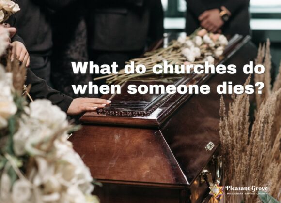 What do churches do when someone dies?