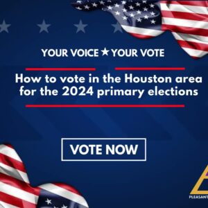 How to vote in the Houston area for the 2024 primary elections